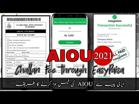 how to pay Aiou challan fee through easypaisa 2021,submit Aiou fee through easypaisa #aiouchallanfee