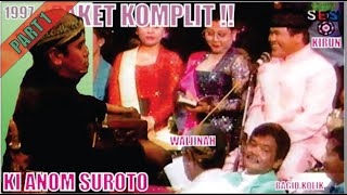 WAYANG Ki Anom Suroto| Petruk Kembar 3| Bagio Kirun Kholik| Waljinah| Sunyahni 1997