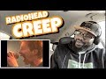 RADIOHEAD - CREEP ( Best Live Performance ) | REACTION