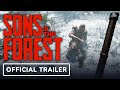 Sons of the Forest - Exclusive Multiplayer Trailer