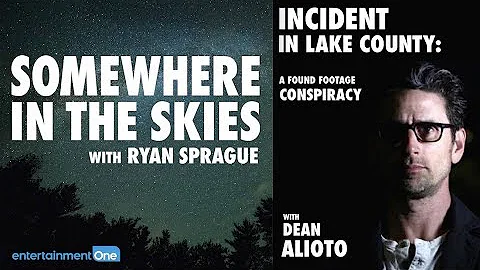 Somewhere in the Skies: Incident in Lake County: A Found Footage Conspiracy