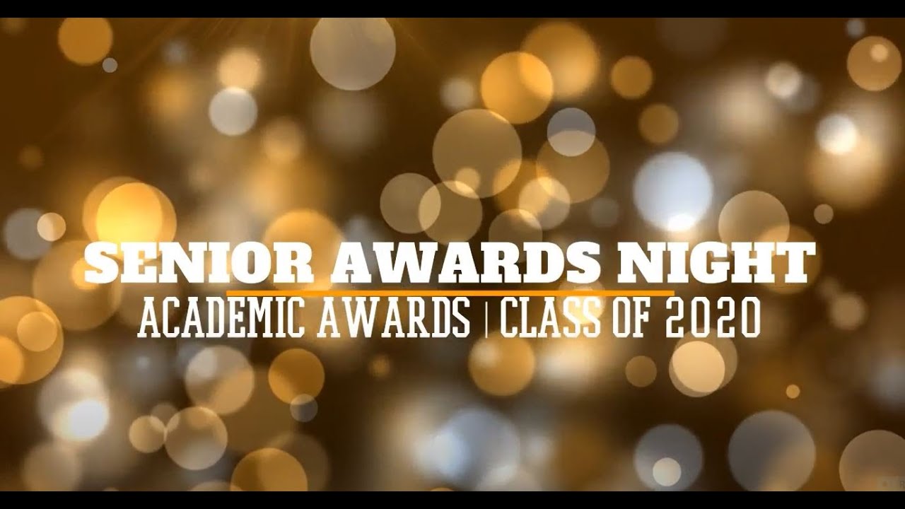 Class of 2020 Senior Awards Show: Academic Awards - YouTube