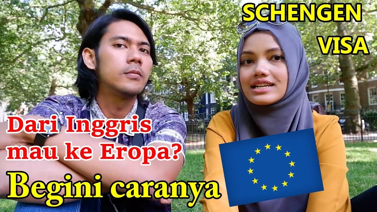 CARA MEMBUAT VISA EROPA (SCHENGEN) | EKSPLOR LONDON 