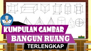 Kumpulan Gambar Bangun Ruang Terlengkap