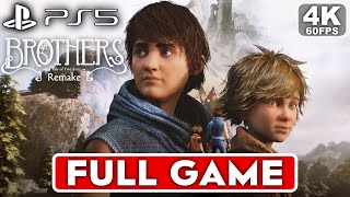 Brothers A Tale Of Two Sons Remake Gameplay Walkthrough FULL GAME [4K 60FPS PS5]  No Commentary