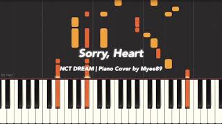 NCT DREAM (엔시티 드림) - Sorry, Heart [PIANO COVER]