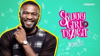 SKINNY GIRL IN TRANSIT - S1E2 - WORKOUT