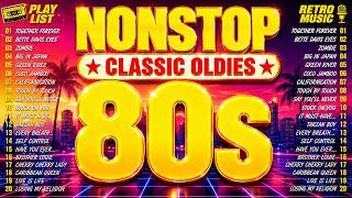 Nonstop 80s Greatest Hits - Best Oldies Songs Of 1980s - Greatest 80s Music Hits
