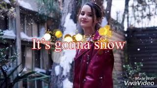 〜和訳〜 It’s gonna snow || Annie LeBlanc