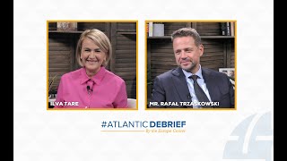 #AtlanticDebrief - What is Poland's future foreign policy vision? | A debrief from Rafał Trzaskowski