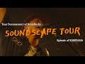 The documentary of BruteRocks 『SOUNDSCAPE TOUR』#2