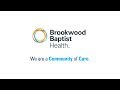 Brookwood baptist health we are a community of care