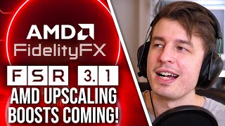 AMD FSR 3.1: The Quality Upgrade We've Been Waiting For?