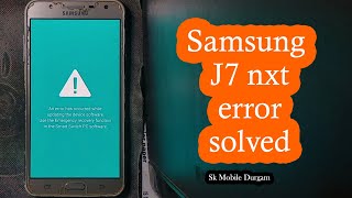 samsung j7 next an error occurred while updating the device software