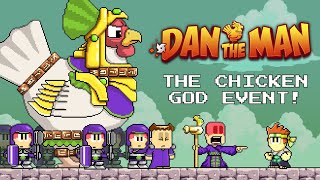 READY FOR FOWL PLAY? | Dan the Man | Join the Chicken God Event!