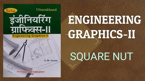 Square Nut | Square Nut Drawing | Square Nut Engineering Drawing