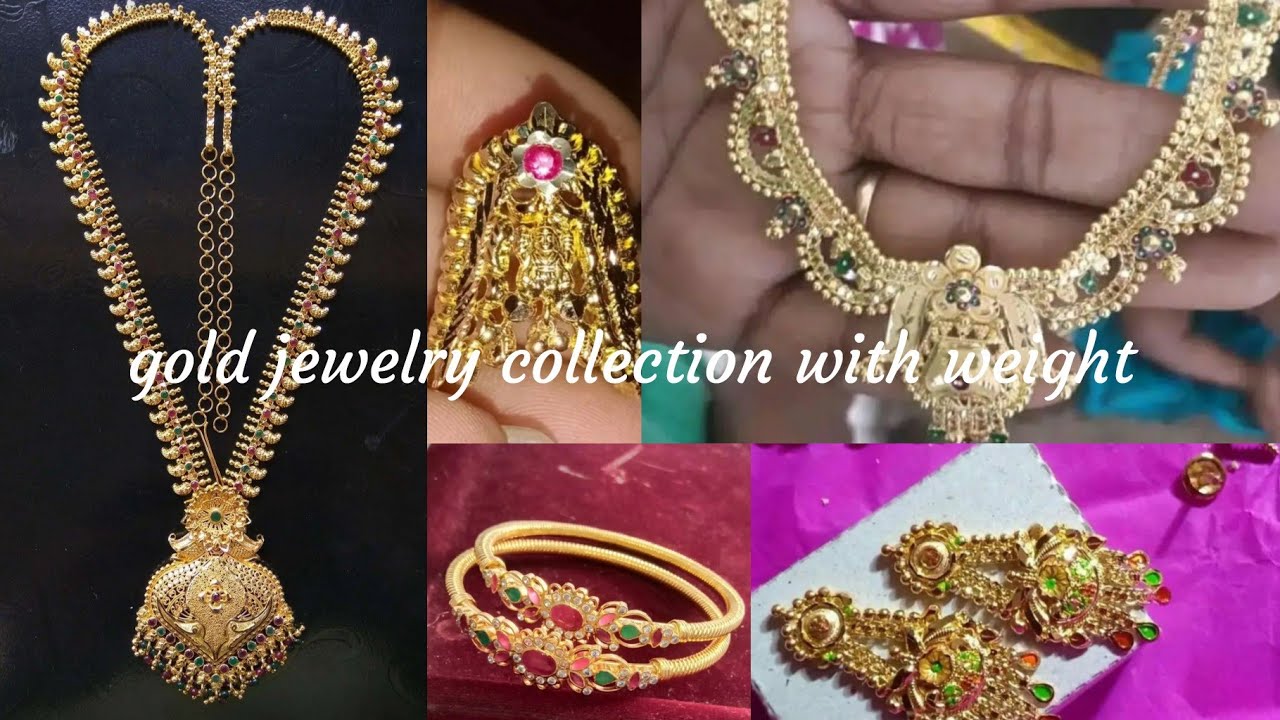My gold jewelry collection with weight Light weight gold jewelry