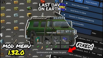 MOD MENU HMZ 1.32.0 (FIX ERROR SYNCHRONIZATION) | LAST DAY ON EARTH: SURVIVAL