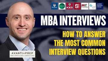 How to Answer the Most Common MBA Interview Questions