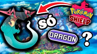 Dá pra ZERAR Pokémon SHIELD SÓ com o tipo DRAGÃO? - Desafio Pokémon (Sem itens em batalha)