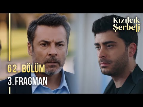 Kızılcık Şerbeti 62. Bölüm 3. Fragmanı 