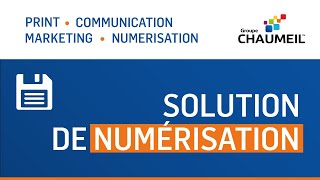 Numérisation de documents : les solutions Chaumeil 📁