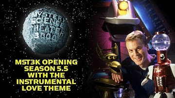 MST3K Season 5.5 Opening - Instrumental Love Theme  #MST3KRMX