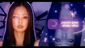 Popular slow glass shatter effect Alightmotion tutorial | •hanin alight presets•