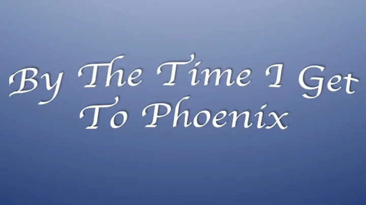By The Time I Get To Phoenix (cover)