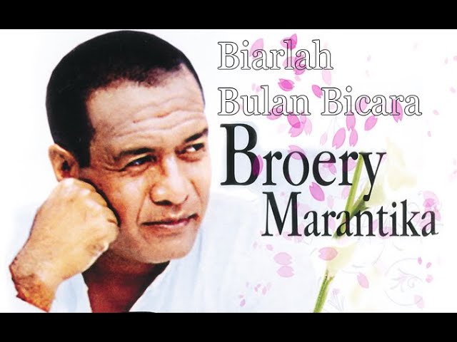 Biarlah Bulan Bicara - Broery Marantika (Video Clip Lirycs) class=