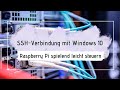SSH-Verbindung mit Windows 10: Raspberry Pi spielend leicht steuern