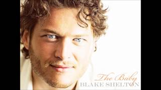 Blake Shelton - The Baby