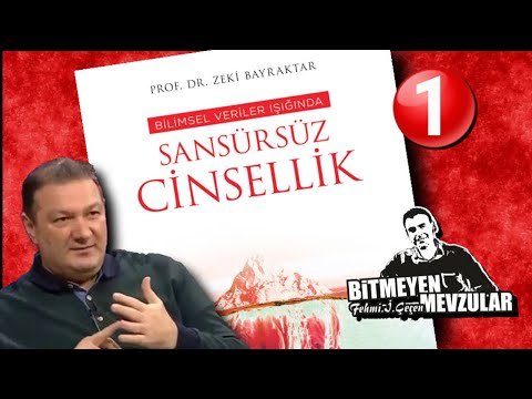 Sansürsüz Cinsellik -1 (Bitmeyen Mevzular)