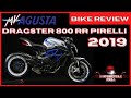 2019 MV Agusta Dragster 800 RR Pirelli | Review