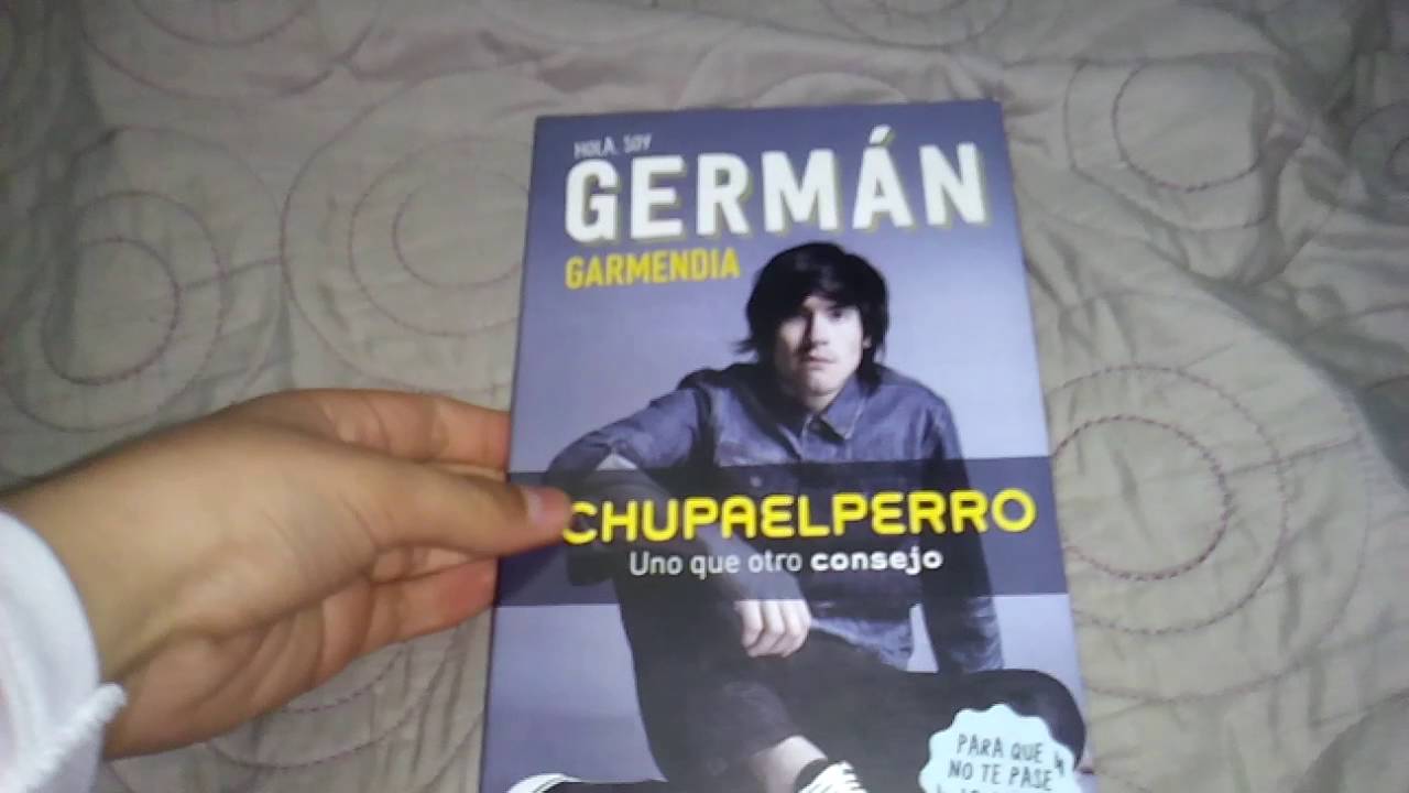 El libro(CHUPA EL PERRO)echo por german garmendia - YouTube