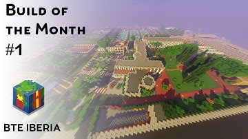 Build of the Month #1 | BTE Iberia