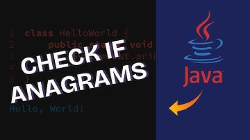 How to Check If Strings Are Anagram in Java 2025?