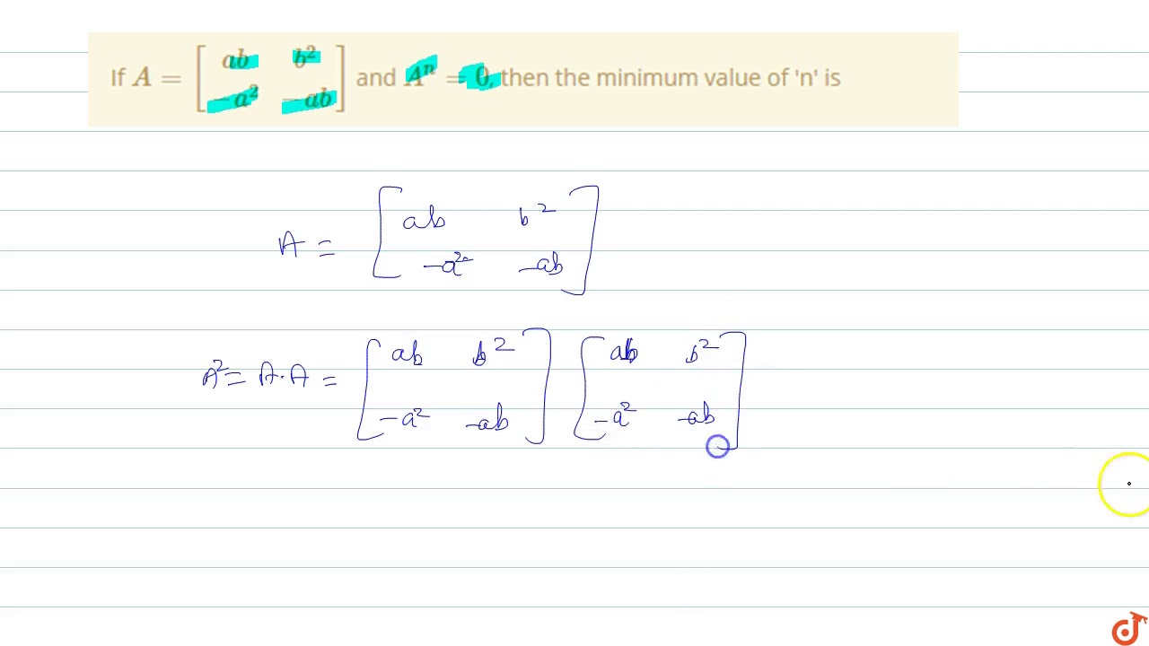 If A ab b 2 a 2 ab And A n 0 Then The Minimum Value Of n if-a-ab-b-2-a-2-ab-and-a-n-0-then-the-minimum-value-of-n