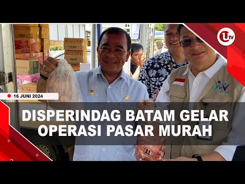DISPERINDAG BATAM GELAR OPERASI PASAR MURAH | U-NEWS