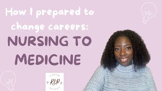 HOW TO TRANSITION FROM NURSING TO MEDICINE| RN to MD/DO | PRE-MED | POST BACC STUDENT | LIFELINES