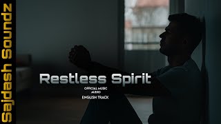 RESTLESS SPIRIT (Official Music Audio) | NEW ENGLISH SONG | HUSSAIN AMIR | AI GENERATED | 2025 |