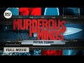 Murderous minds peter tobin 2024 full true crime documentary 