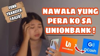 UNIONBANK ONLINE TRANSFER FAILED BUT AMOUNT DEBITED FIX | ANN ABANA TV