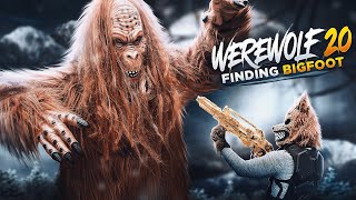 Werewolf Sneak Attack 20! Finding BIGFOOT The Monster! S3E5