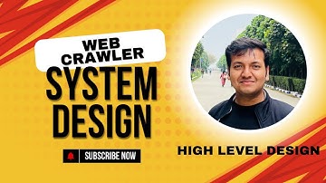 Chapter 2: Web Crawler System Design | High Level Design | System Design Roadmap