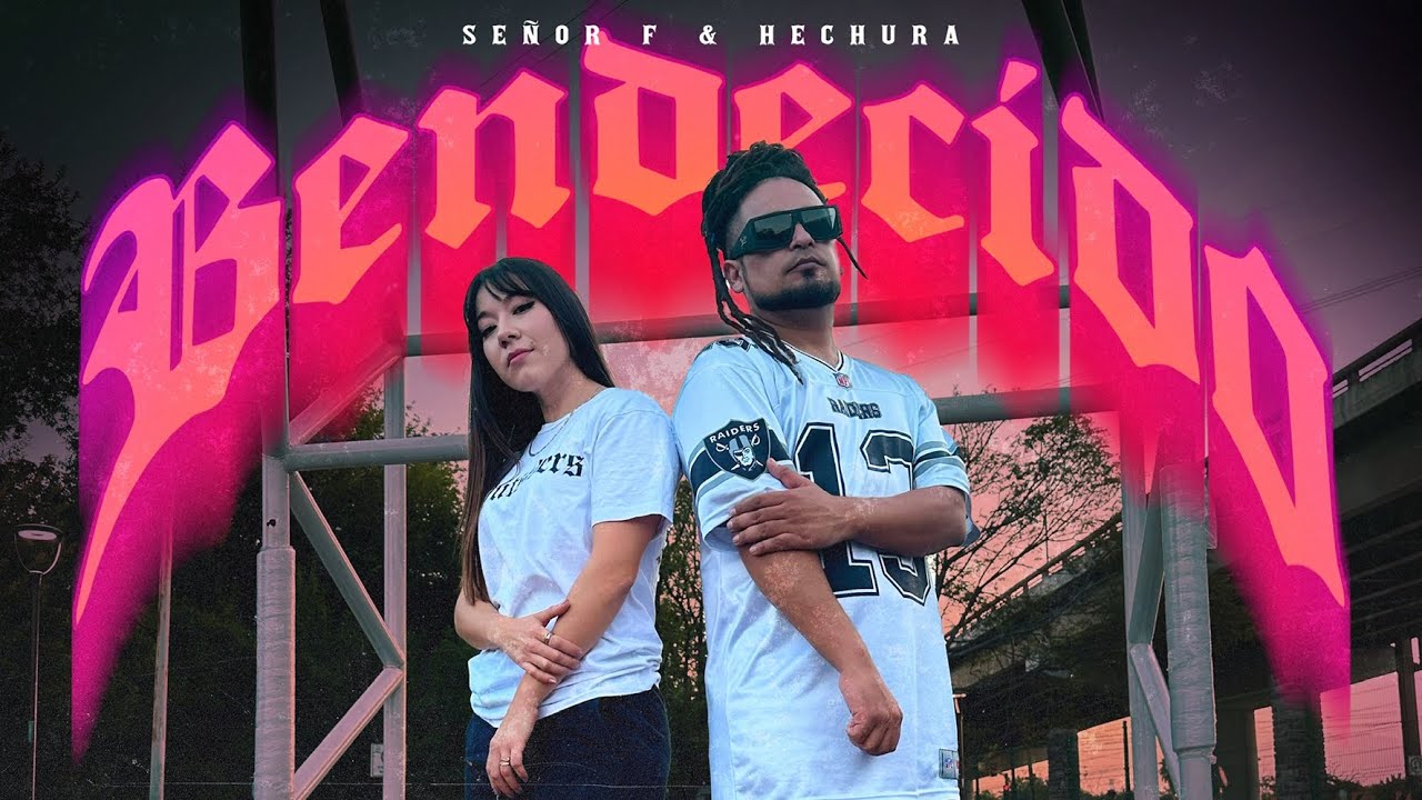Bendecido 🙏🏼 | Señor F Feat. @hechuramx  | Video Oficial | 4K