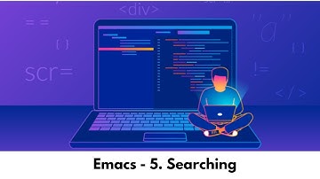 Emacs - 5. Searching