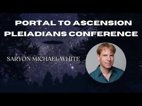 Saryon Michael White: The Pleiadians, Galactic History & Keepers of Frequency