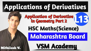 Equation of tangent and normal using Derivative Part2 | Derivative | HSC | Science | VSM Academy
