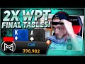 $$$ DOUBLE WPT FINAL TABLES!!! $$$